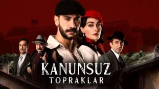 Kanunsuz Topraklar 11.  Bölüm İzle!